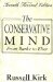 The Conservative Mind : From Burke to Eliot cover