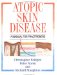 Atopic Skin Disease : A Manual For Practitioners cover