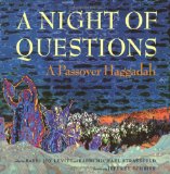A Night of Questions : A Passover Haggadah [Click for larger image]