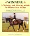 Winning : A Training and Showing Guide for Hunter Seat Riders cover