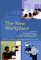 The New Workplace : A Guide to the Human Impact of Modern Working Practices cover