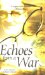 Echoes from a War cover