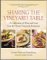 Sharing The Vineyard Table : A Celebration Of Wine And Food From The Wente Vineyards Restaurant cover