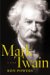  Mark Twain: A Life