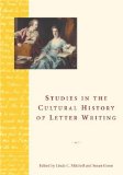 Studies In The Cultural History Of Letter Writing [Click for larger image]