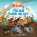  Noah Builds an Ark