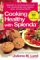 Cooking Healthy With Splenda : A Healthy Exchanges Cookbook cover