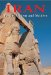 Iran : Persia Ancient And Modern cover