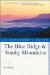 The Blue Ridge & Smoky Mountains : An Explorer's Guide cover