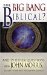 Is the Big Bang Biblical : And 99 Other Questions With John Morris cover