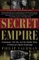Secret Empire : Eisenhower, the Cia, and the Hidden Story of America's Space Espionage cover