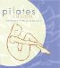 Pilates Fusion : Well-Being for Body, Mind, and Spirit cover