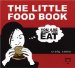 The Little Food Book : You Are What You Eat cover