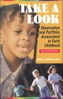 Take a Look : Observation and Portfolio Assessment in Early Childhood [Click for larger image]
