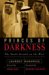 Princes Of Darkness : The Saudi Assault On The West cover