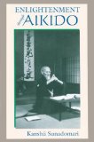 Enlightenment Through Aikido [Click for larger image]