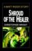 Shroud of the Healer, a Matt Rider Detective Thriller cover