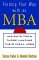  Finding Your Way With an MBA: Insights from Those Landing Ideal Jobs