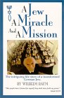 A Jew a Miracle and a Mission [Click for larger image]