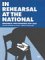 In Rehearsal at the National : Rehearsal Photographs 1976-2001 cover