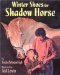 Winter Shoes for Shadow Horse cover