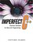 Imperfect C++ : Practical Solutions For Real-life Programming cover