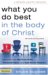 What You Do Best In The Body Of Christ : Discover Your Spiritual Gifts, Personal Style, And God-given Passion cover