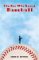 The Boy Who Saved Baseball cover