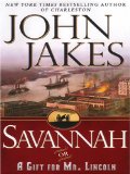 Savannah Or A Gift for Mr. Lincoln [Click for larger image]