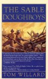 The Sable Doughboys [Click for larger image]