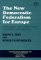 The New Democratic Federalism for Europe : Functional, Overlapping and Competing Jurisdictions cover