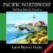 Karen Brown's Pacific Northwests Charming Inns & Itineraries : 2004 cover