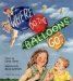Where Do the Balloons Go? cover