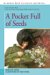 A Pocket Full of Seeds.