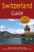 Open Road Travel Guides Switzerland Guide : Open Road - More and Better Choices! cover