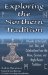 Exploring The Northern Tradition : A Guide To The Gods, Lore, Rites And Celebrations From The Norse, German And Anglo-saxon Traditions cover