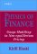 Physics of Finance : Gauge Modelling in Non-Equilibrium Pricing cover