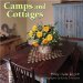 Camps and Cottages : A Stylish Blend of Old and New cover