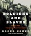  Soldiers and Slaves: American POWs Trapped by the Nazis' Final Gamble