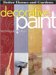 Decorative Paint : Techniques & Ideas cover