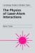The Physics of Laser-Atom Interactions cover
