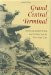 Grand Central Terminal : Railroads, Engineering, and Architecture in New York City cover
