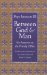 Between God and Man : Six Sermons on the Priestly Office cover