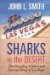 Sharks in the Desert : The Founding Fathers and Current Klings of Las Vegas cover
