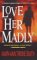Love Her Madly cover