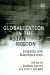 Globalization in the Asian Region : Impacts And Consequences cover