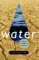 Water : Almost Enough for Everyone cover