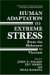 Human Adaptation to Extreme Stress : From the Holocaust to Vietnam cover