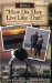 RVers--How Do They Live like That : Answers for Those Who Wonder cover