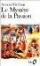 Le Mystere De La Passion : De Notre Sauveur Jesus-Christ cover